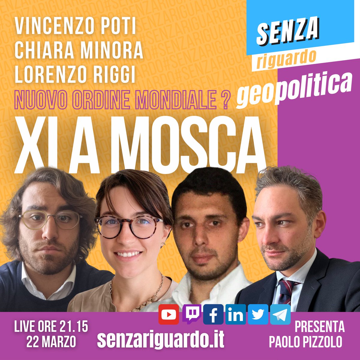 SRcinguetta's tweet photo. Questa sera con @paolo_pizzolo a #SenzaRiguardo @PotiVincenzo @ChiaraMinora @LorenzoRiggi1 di @Geopoliticainfo risponderanno alle vostre domande sull’incontro tra #Xi e #Putin conclusosi a #Mosca. La pace in #Ucraina è più lontana? In diretta, ore 21.15, su tutti i tuoi social! https://t.co/XGpHihBeh8