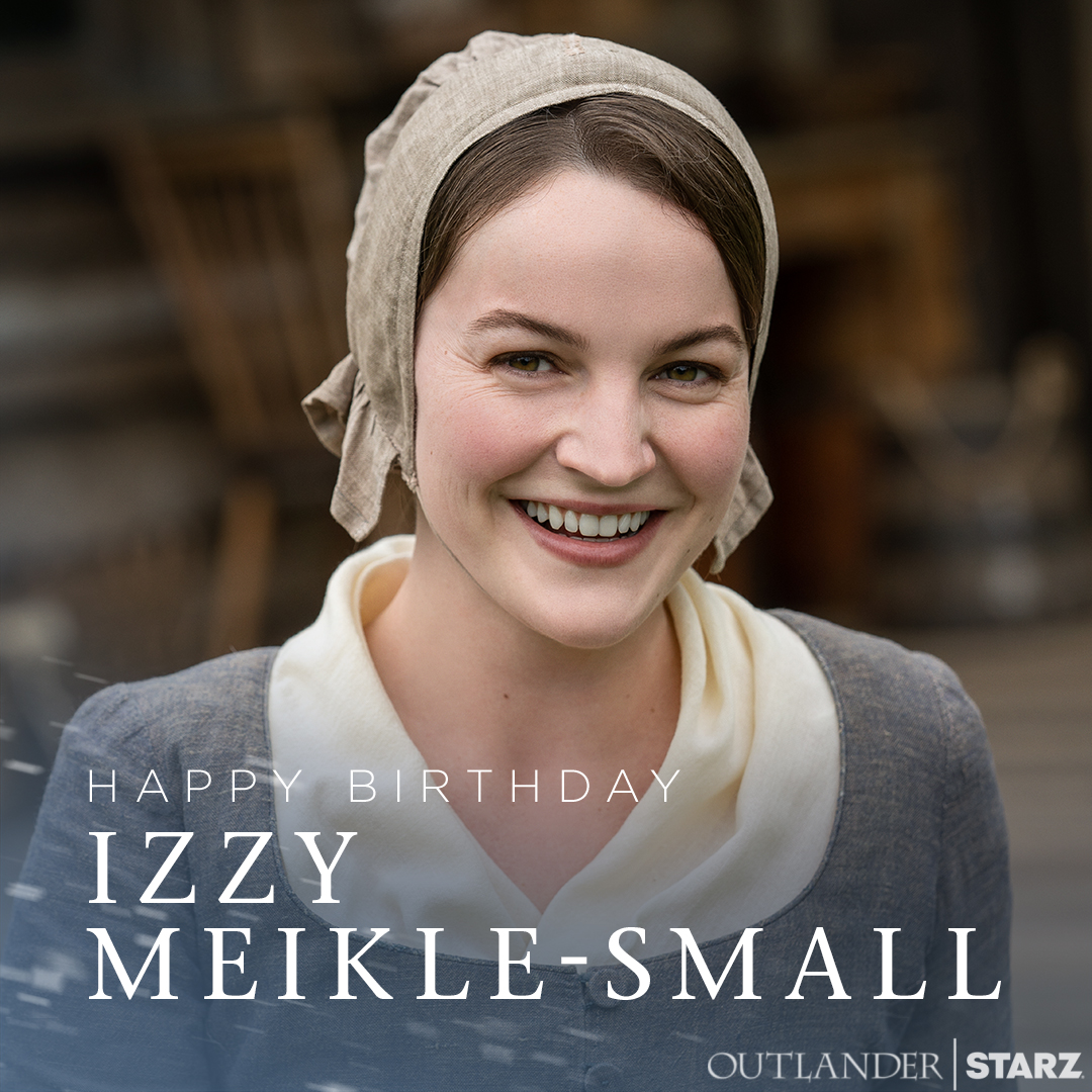 New cast birthday alert! Let's show @Izzy_Meikle how the #Outlander fandom celebrates.