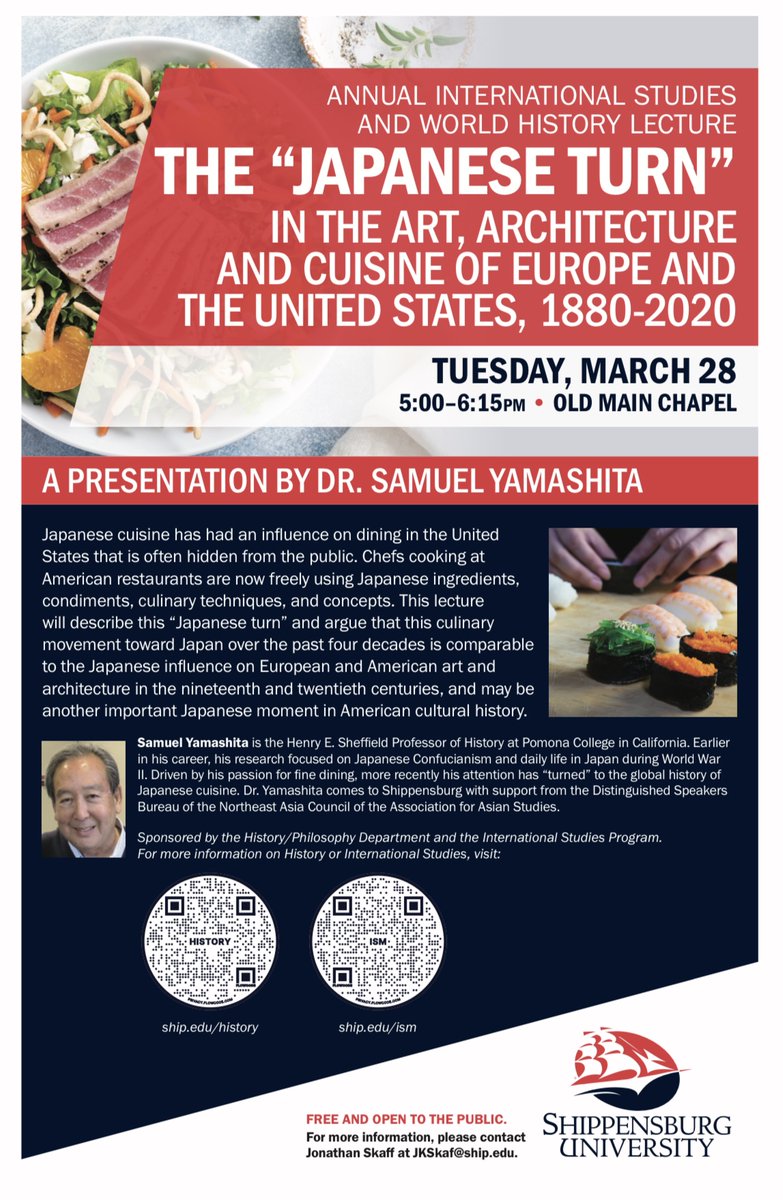Join us for the annual International Studies and World History lecture! This year we welcome Dr. Samuel Yamashita and his presentation on the “Japanese Turn” in the art, architecture and cuisine of Europe and the United States. Don’t miss out on this exciting event!!!!