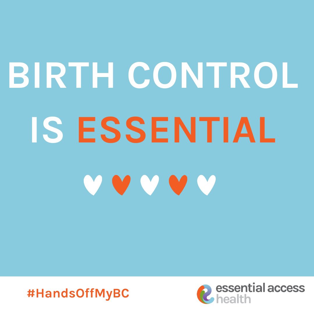 EssnAccessHlth's tweet photo. Birth control is ESSENTIAL! Everyone should have the contraceptive method that is right for them, regardless of their race, ethnicity, gender, age, income or zip code. #HandsOffMyBC https://t.co/lGiArVeAAl
