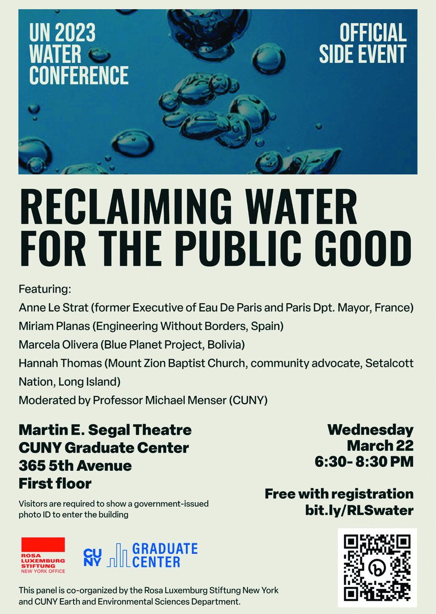 ae53's tweet photo. Really excited for the sold-out @rosaluxnyc and @GC_CUNY event tonight for the #UNWaterConference "Reclaiming Water for the Public Good" https://t.co/ujjHpKNBPm