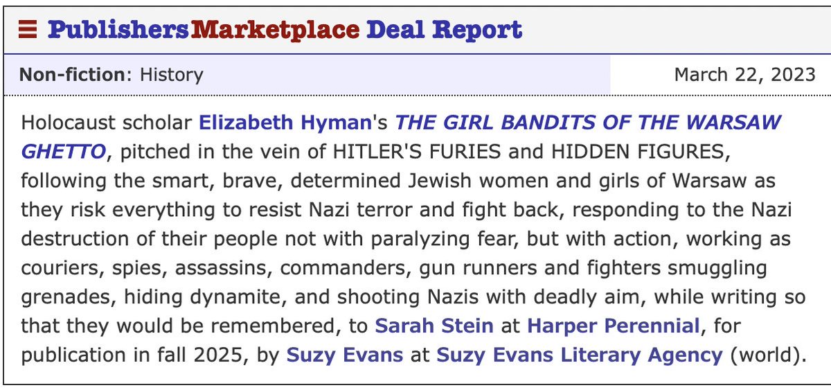 Super excited to announce a new book deal by my amazing author Holocaust scholar Elizabeth Hyman’s THE GIRL BANDITS OF THE WARSAW GHETTO, pitched in the vein of HITLER'S FURIES and HIDDEN FIGURES, to be published by HarperCollins! #history #bookstagram #mswl #mswishlist #bookdeal