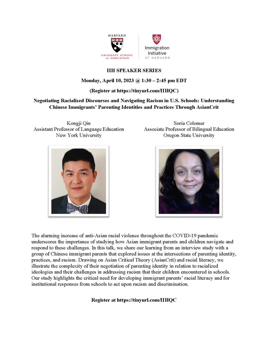 IIH_Harvard's tweet photo. Join us on Monday, April 10 to learn more about Chinese immigrants' parenting identities and practices through AsianCrit with Professor Kongji Qin @kongji_qin @nyusteinhardt and Professor Soria Colomer. Register here: https://t.co/vOQDaUla1t https://t.co/saEzmIVBt1