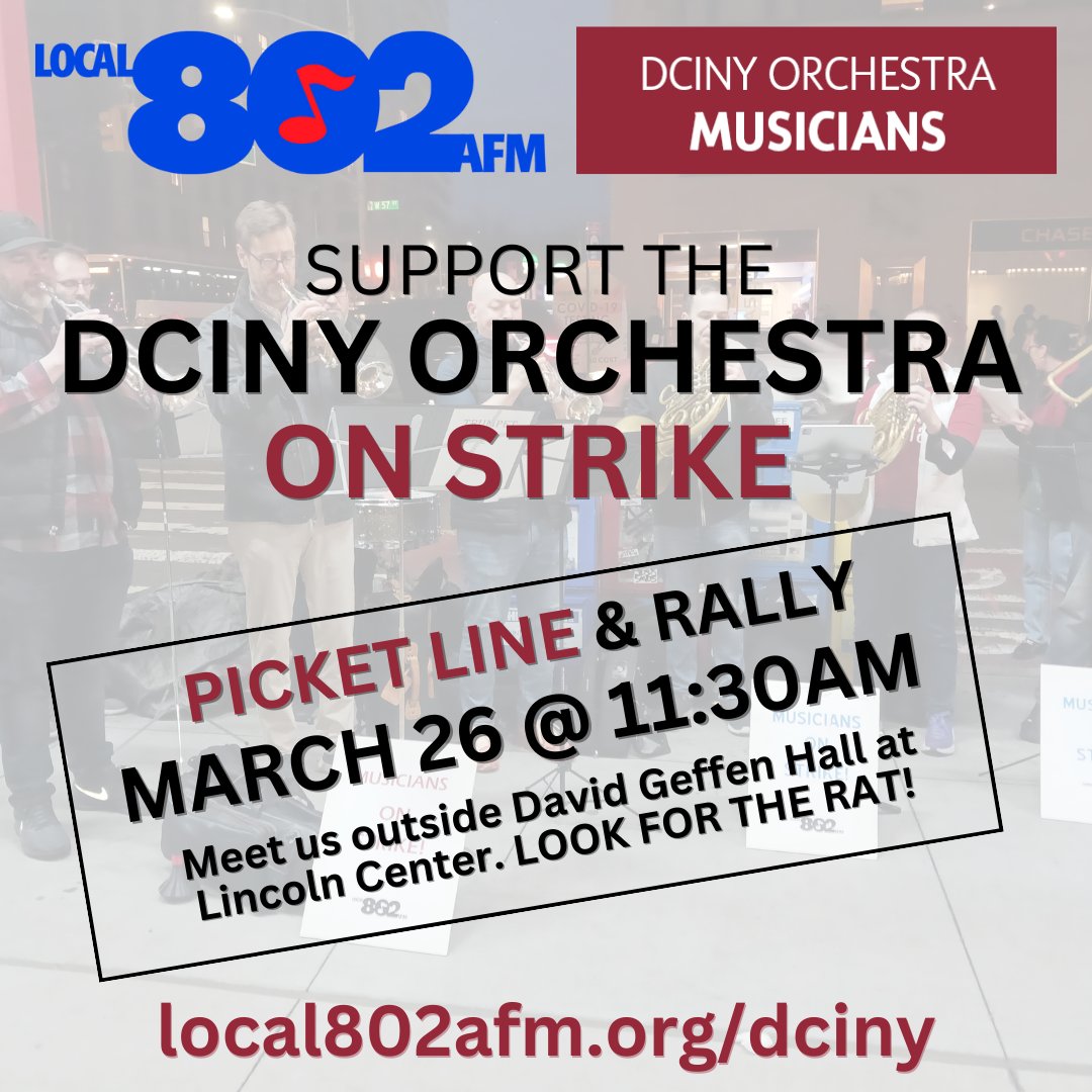 Local_802_AFM's tweet photo. Support the @DCINYOrchestra on strike against @DCINY! Join us Sunday for a musical picket line outside of Geffen Hall at @LincolnCenter. RSVP at https://t.co/tEFeoYZagZ #dciny @the_afm @carnegiehall @CentralLaborNYC @jessicaramos @MusicWorkers @METOrchestra @NYPMusicians @UMAW_ https://t.co/Qe94xtpjJs