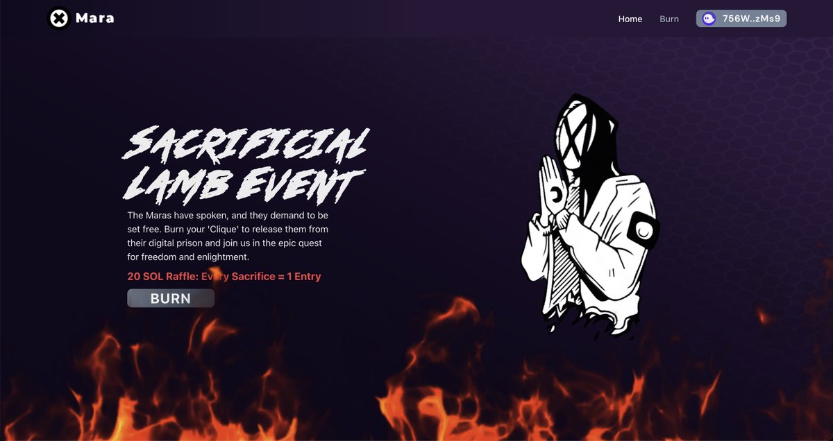 'SACRIFICIAL LAMB'

The first of multiple deflationary events is here🪦for our 'Clique' collection!

1 'Clique' Sacrificed = 1 x🎟️for 20 $SOL Raffle🎁 

We will also add 1 Clique from our vault for every 2 sacrificed.... let's BURN mfers🔥

maraburn.xyz

#artMARAuders