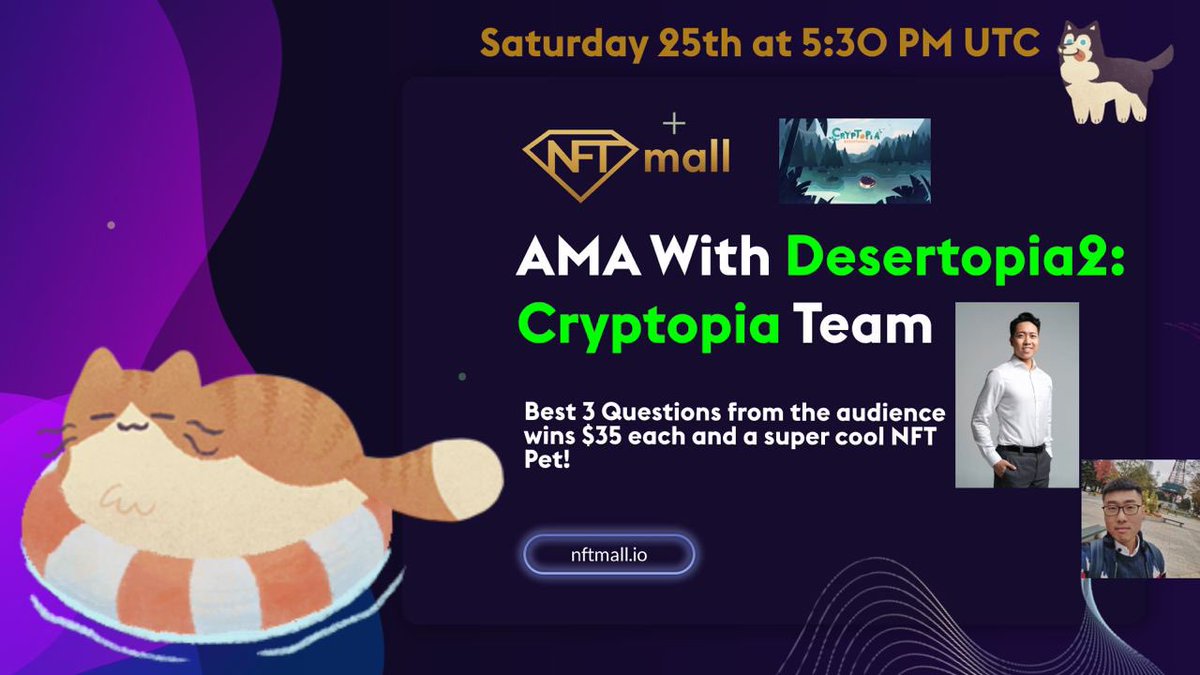 Mark your calendars!🗓️ #AMA with @_desertopia2 Team! Join their INO sale on #NFTmall. Learn what Desertopia2 is all about & why it's worth taking part. ⌛️ When? Sat 25th March 5:30PM UTC. 🗺️ Where? t.me/nftmallio 🏆 $35 USD & 1 Super cool #NFT pet each to win for 3 best…