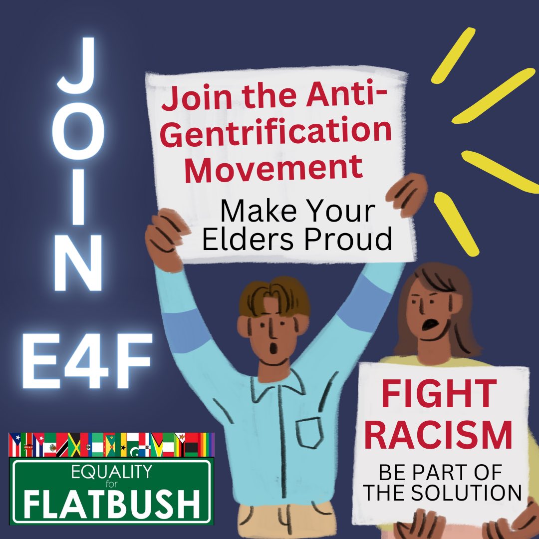EqualFlatbush's tweet photo. #E4F runs on activist power ! #makeyoureldersproud #fightgentrification https://t.co/F06GJt6iDu