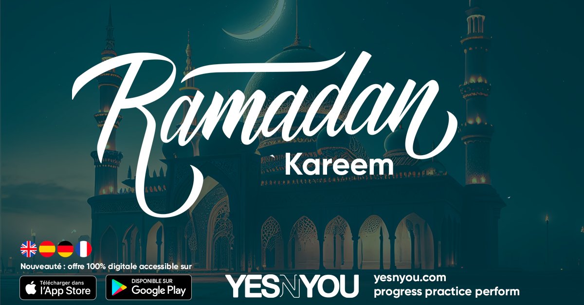 YESNYOU's tweet photo. Ramadan blessings to all of our members, friends, learners, followers and collaborators observing Ramadan. Un très bon Ramadan à nos proches, amis, apprenants et collaborateurs, à l'entrée de cette période si symbolique. https://t.co/MvvXggt5p9