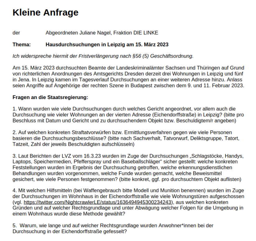 luna_le's tweet photo. Zu den #Hausdurchsuchungen #le1503 stelle ich Nachfragen im #saxlt.
Bei der Häufung & dem Vorgehen der #Polizei kann nur von versuchten Einschüchterungsmaßnahmen & öffentlichkeitswirksamer Machtdemonstrationen ausgegangen werden, die rechtlich mehr als fragwürdig sind. https://t.co/X5CP4z3Cux