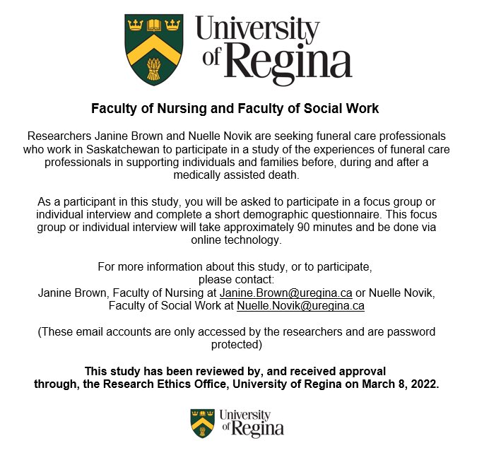 J9BrownRN's tweet photo. Retweets welcome. Looking for Saskatchewan funeral care professionals to participate in a study to better understand their experience supporting individuals and families before, during, and after a medically assisted death. 1/3 https://t.co/yHFynk136d