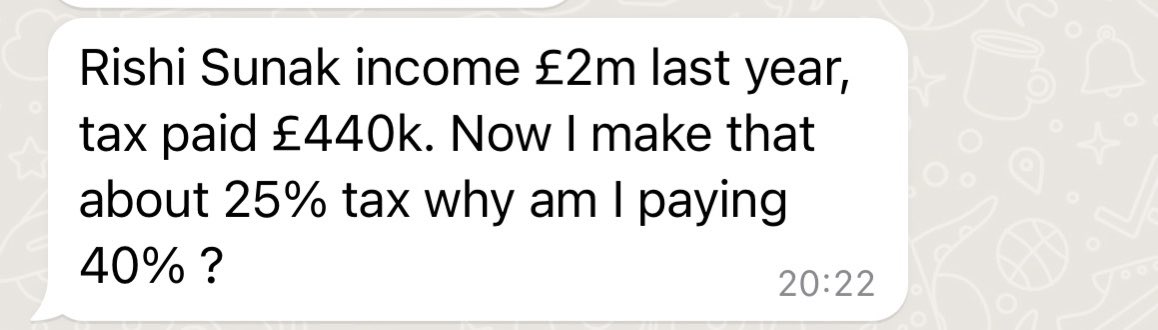 ReydSally's tweet photo. My mate”s text. Why is #rishisunak paying 22% tax on £2mil when my mate PAYS 40% on his much lower wage ? @Conservatives isn’t this why people get mad? One rule for them and the other for us- wouldn’t mind so much if they paid us fairly and we had good public services ! #THIEF https://t.co/hHuiDxtX29