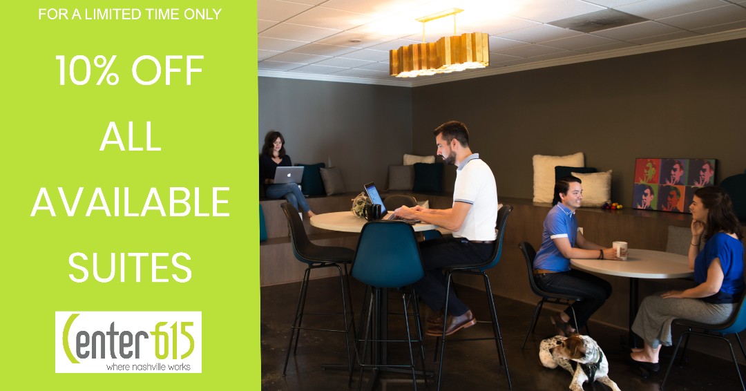 Looking for space to help your business grow? Tired of the work-from-home environment? For a limited time, Center 615 is offering 10% off all of their available suites. Visit our website and book a tour today!

c615.co/work/