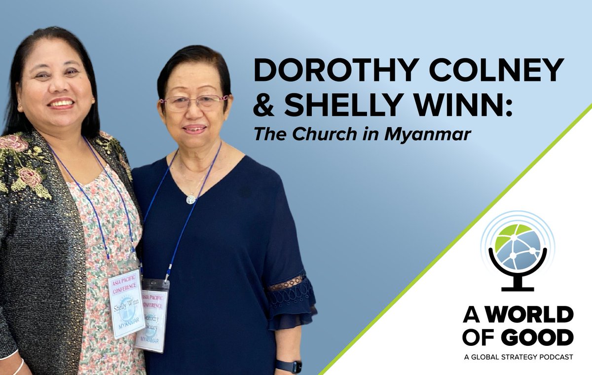 AWorldofGoodPod's tweet photo. Here's another episode recorded at the Asia-Pacific Conference last fall. Pastor Dorothy Colney and Pastor Shelly Winn share about the church of God in Myanmar. They give an update on where things are and how God is moving in their midst.

To listen, visit https://t.co/1uywYLU2qJ https://t.co/8VHMtqTrzX