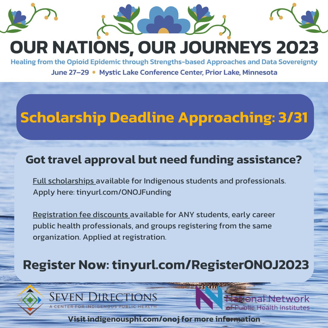 ⭐️ Are you an Indigenous student or professional who has travel approval to come our conference but needs funding assistance? Apply for a travel scholarship by March 31! 🔗Apply here: tinyurl.com/ONOJFunding #IndigenousHealth #NativeHealth #OpioidPrevention #NativeTwitter