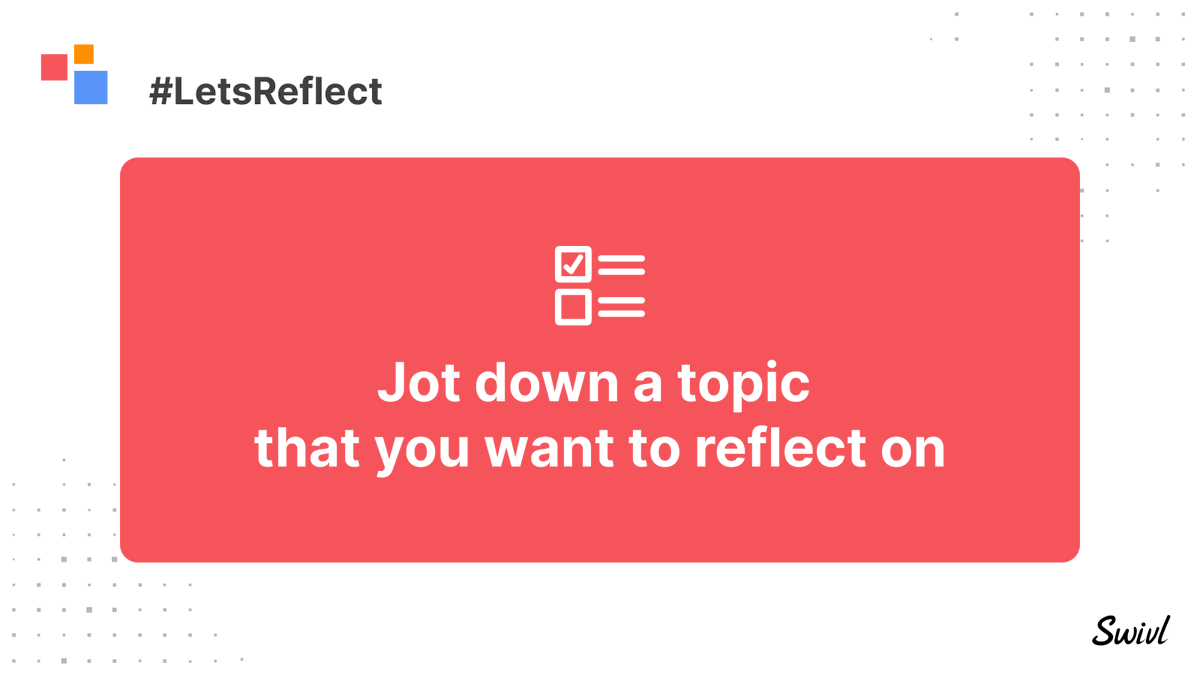 swivl's tweet image. Join us as we explore the power of reflection! What do you want to reflect on? Provide your answer in the comments below! #letsreflect #reflectivity
