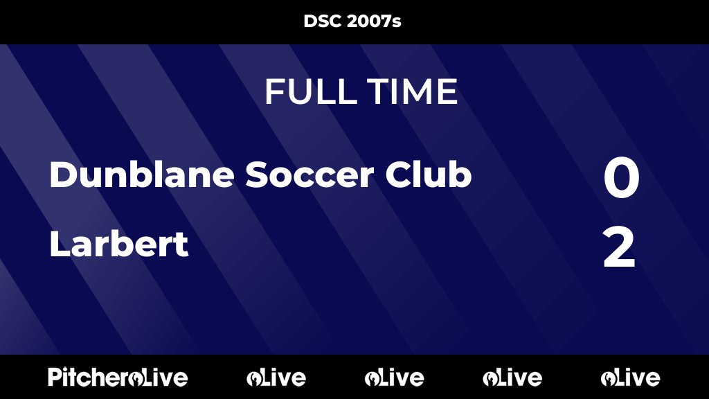 FULL TIME: Dunblane Soccer Club 0 - 2 Larbert
#DUNLAR #Pitchero
dunblane-soccerclub.com/teams/251461/m…