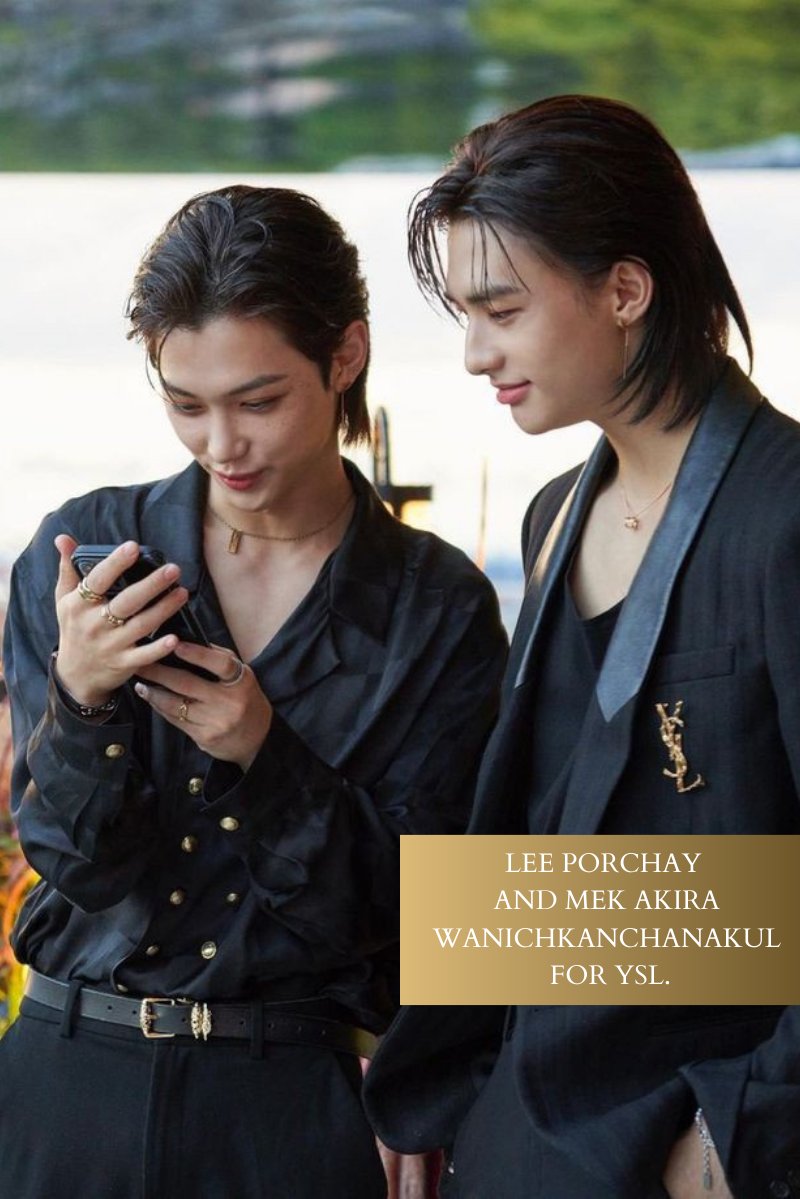 ⠀ ⠀⠀
Lee Porchay and Mek Akira Wanichkanchanakul for YSL. 
 ⠀ ⠀⠀