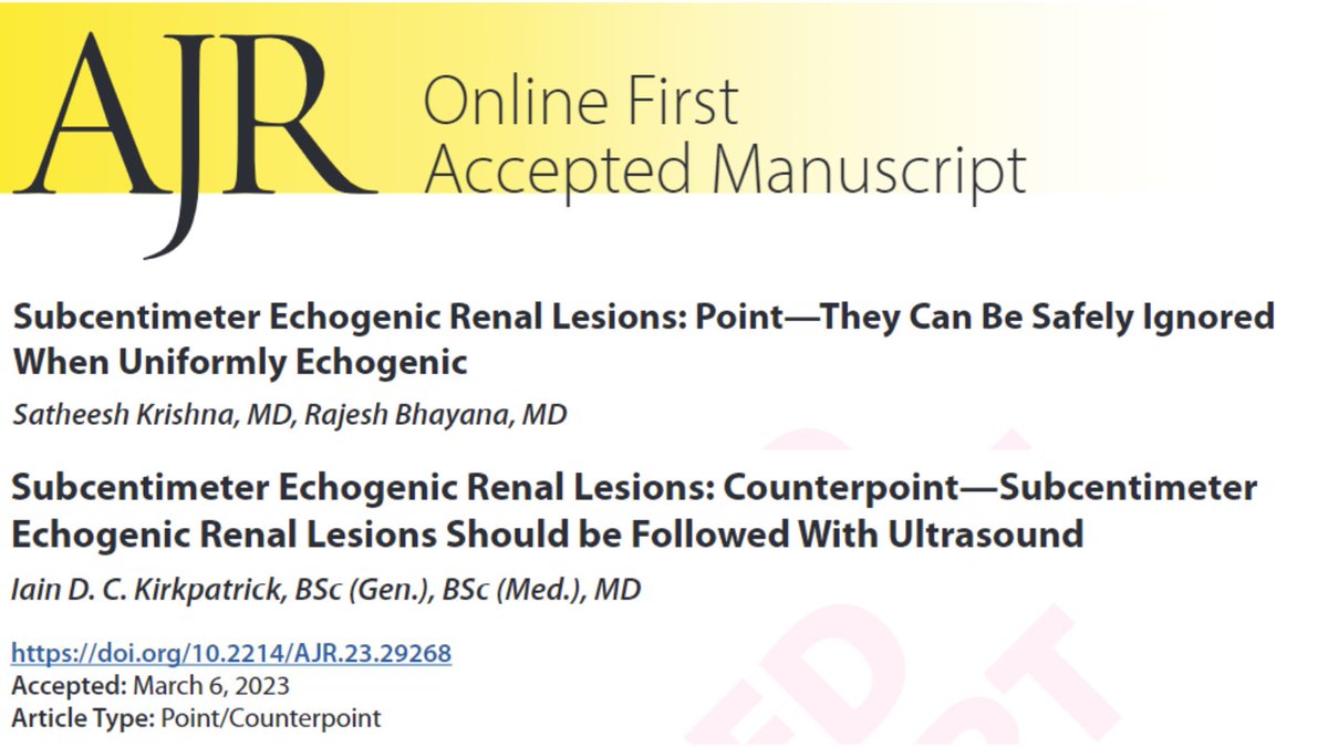 Andrew Rosenkrantz (@arosenkrantzmd) on Twitter photo New <a href="/AJR_Radiology/">AJR</a> Accepted Manuscripts:
"Subcentimeter Echogenic Renal Lesions"
🟡Point: "Safely Ignored When Uniformly Echogenic" <a href="/SatheeshToronto/">Satheesh Krishna</a> <a href="/RajeshBhayana_/">Rajesh Bhayana</a>
🟡Counterpoint: "Should Be Followed With Ultrasound" <a href="/CTMRIGuy/">Iain Kirkpatrick</a>
ajronline.org/doi/abs/10.221…
ajronline.org/doi/abs/10.221… New <a href="/AJR_Radiology/">AJR</a> Accepted Manuscripts:
"Subcentimeter Echogenic Renal Lesions"
🟡Point: "Safely Ignored When Uniformly Echogenic" <a href="/SatheeshToronto/">Satheesh Krishna</a> <a href="/RajeshBhayana_/">Rajesh Bhayana</a>
🟡Counterpoint: "Should Be Followed With Ultrasound" <a href="/CTMRIGuy/">Iain Kirkpatrick</a>
ajronline.org/doi/abs/10.221…
ajronline.org/doi/abs/10.221…