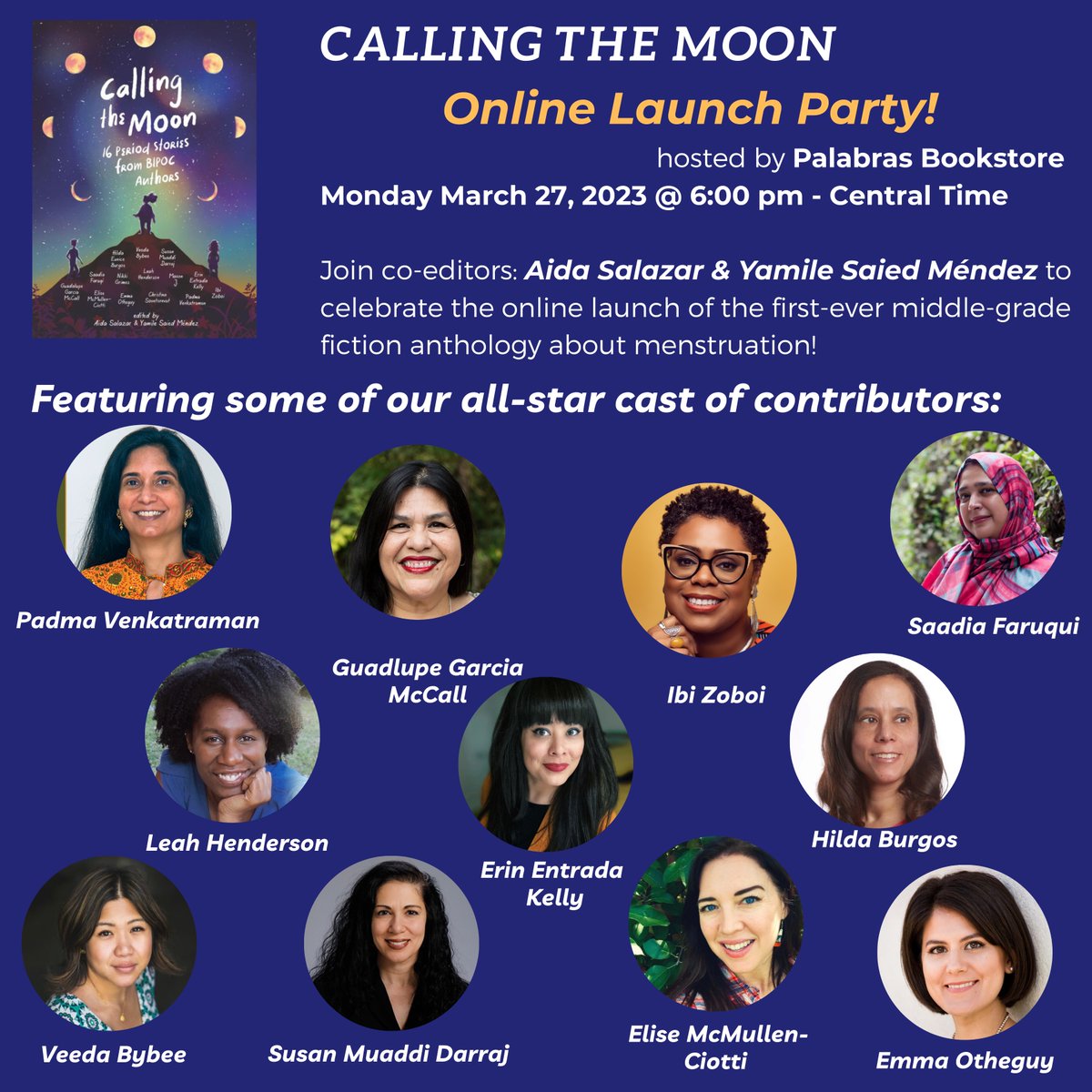 Come to our online launch party for CALLING THE MOON: 16 #Period Stories by BIPOC Authors, hosted by @palabras_books! Help us celebrate the first-ever middle-grade anthology about #menstruation! Created by some of the most celebrated middle-grade authors working today!🩸