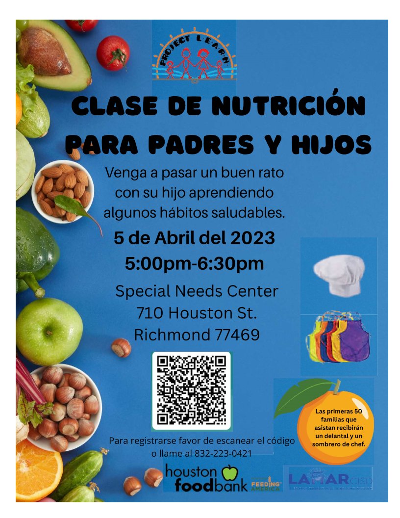 Familias 
¿Le gustaría divertirse con su hijo aprendiendo algunos hábitos saludables? Esta es la sesión para ti. Este evento será el 5 de abril de 2023 en el Centro de Necesidades Especiales 710 Houston St. Richmond 77469 de 5:00 a 6:30 p.m. forms.office.com/r/JBXjD00q9S