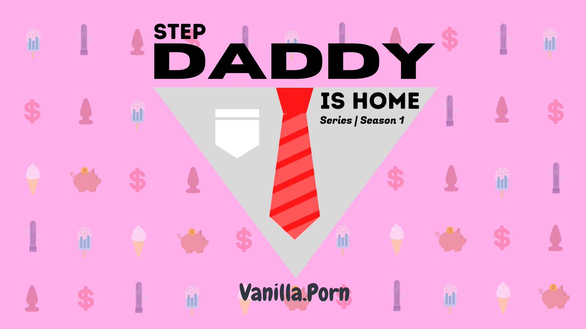 Why did <a href="/vanillapornxxx/">vanilla.porn</a> halt the release of "Step-Dad is Home" Series in 2020?

Shortly after production, new Credit Card policies limited DDLG kink content to be sold on most platforms
 
Post-production of all 12 episodes was put on hold to determine if the series is salvageable