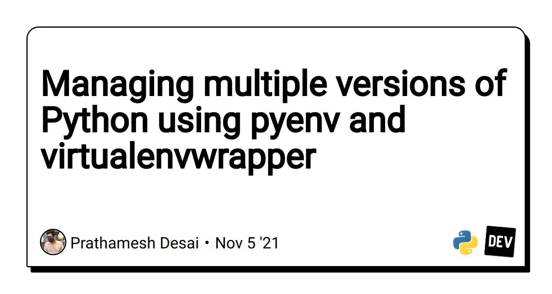 rob_rich's tweet image. dev.to/mhf/managing-m… - #pyenv, the #Python fast version switcher. Or make #venv targeting specific versions. Great tutorial @margaritahforg.
