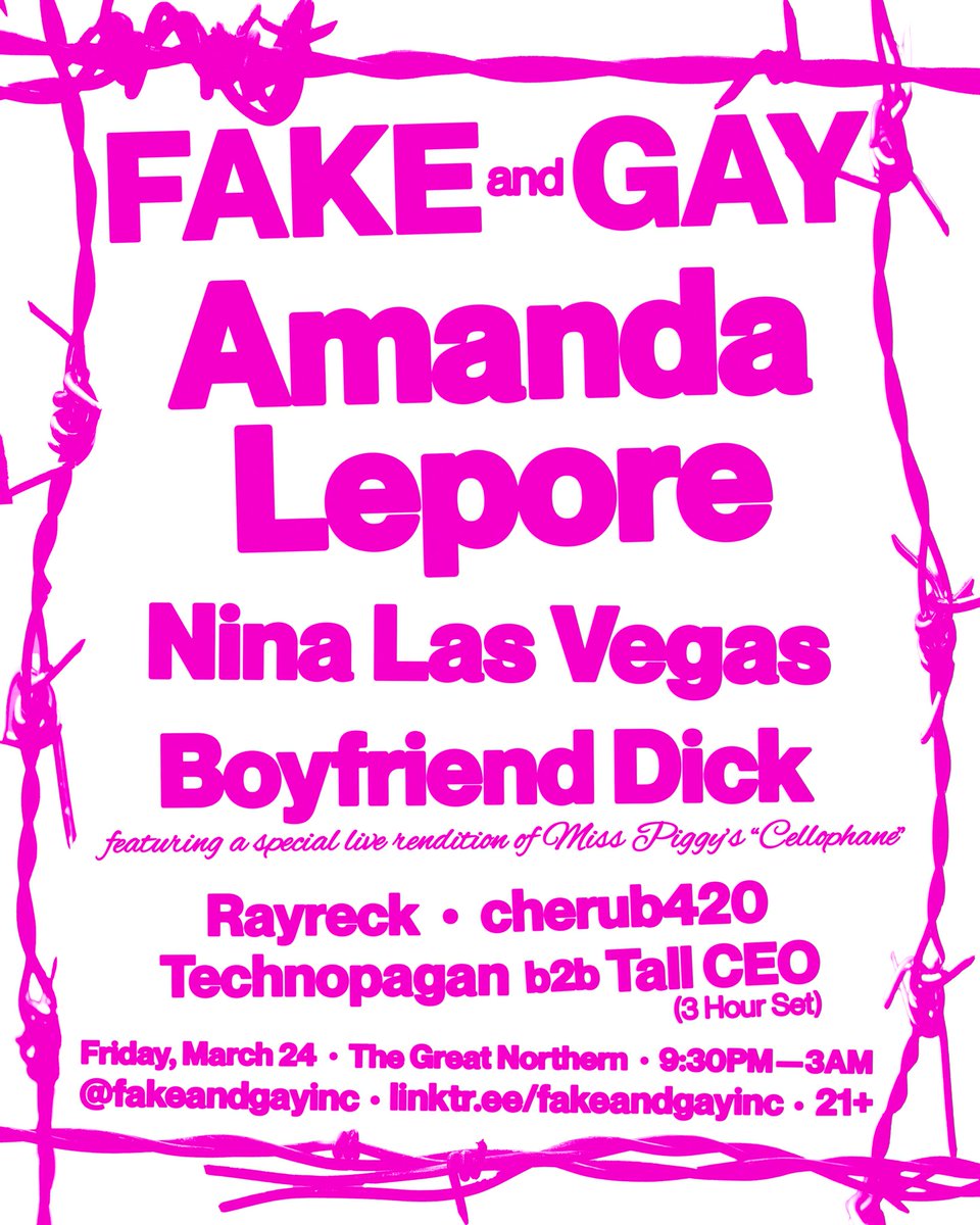 FAKE and GAY (@fakeandgayinc) on Twitter photo THIS FRIDAY 3/24!
AMANDA LEPORE
<a href="/ninalasvegas/">Nina Las Vegas</a>
<a href="/boyfriend__dick/">Boyfriend Dick</a>
+ MORE!
AT <a href="/SFGreatNorthern/">The Great Northern</a> THIS FRIDAY 3/24!
AMANDA LEPORE
<a href="/ninalasvegas/">Nina Las Vegas</a>
<a href="/boyfriend__dick/">Boyfriend Dick</a>
+ MORE!
AT <a href="/SFGreatNorthern/">The Great Northern</a>