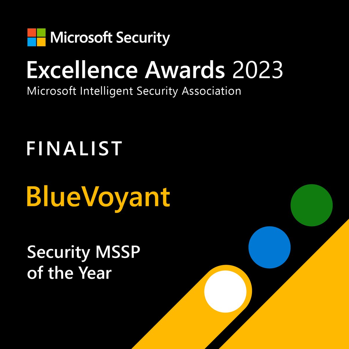 BlueVoyant has been named a finalist for the Security MSSP of the Year in the Microsoft Security Excellence Awards. Thank you to the Microsoft team for including us in this prestigious category!  

#MISA <a href="/msftsecurity/">Microsoft Security</a>