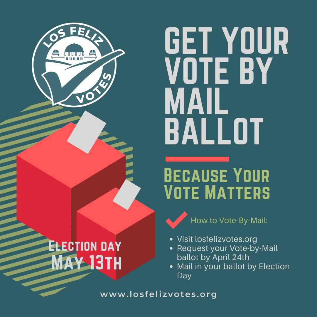 Prefer to vote by mail rather than in person on Election Day? Request your ballot today! Visit losfelizvotes.org for more information