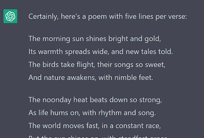 UniquePanda0's tweet photo. Was experimenting a bit with #ChatGPT and found out it just doesn't want to to write me poems that have more than 4 lines per verse (I tried some different prompts).
I guess poetry is not particularly a speciality here. 😄 https://t.co/AQ4oSe8JXO