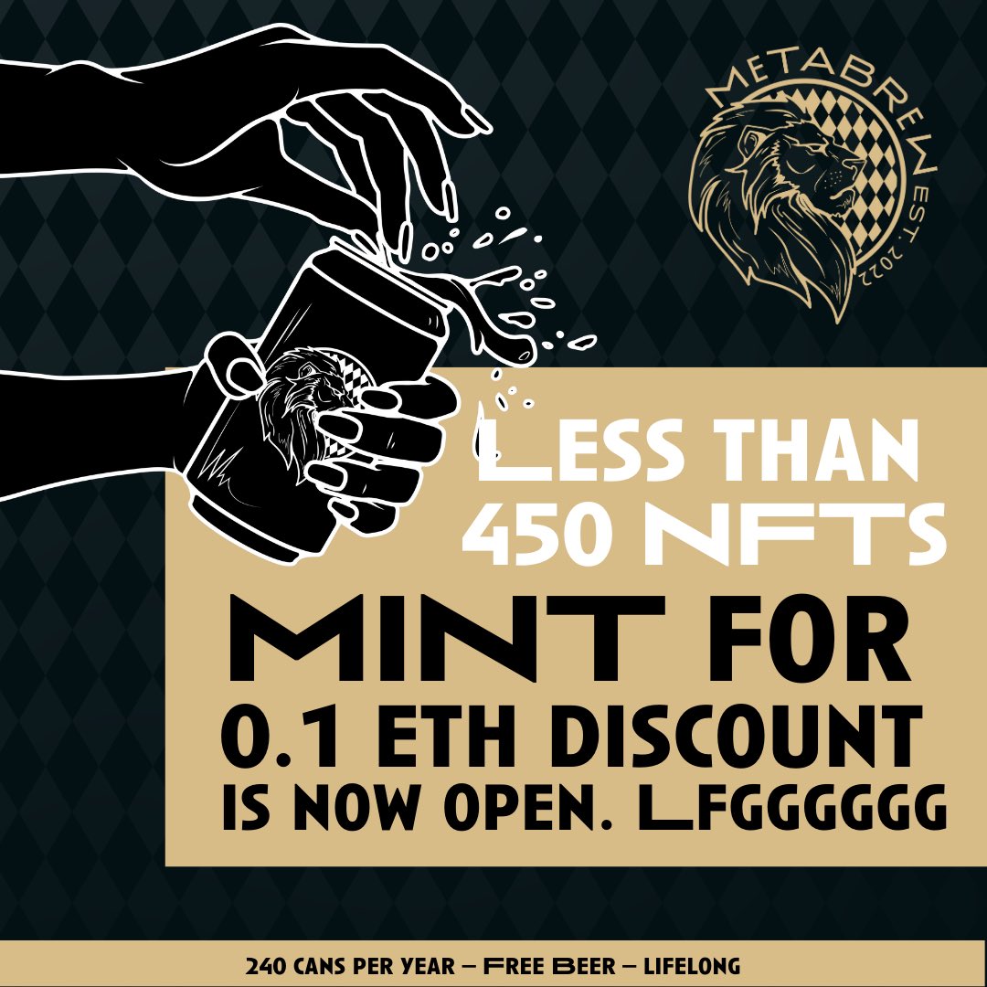metabrewsociety's tweet photo. The 48 hours Mint window for 0.55 ETH is now open. 🍺 don’t miss this chance to get one of the last Genesis NFTs with IRL Utilities like free beer 🎉  https://t.co/I5w9pULoYB

Let’s gooooooooo! #Mint #FreeBeer https://t.co/paaQYt7RhN