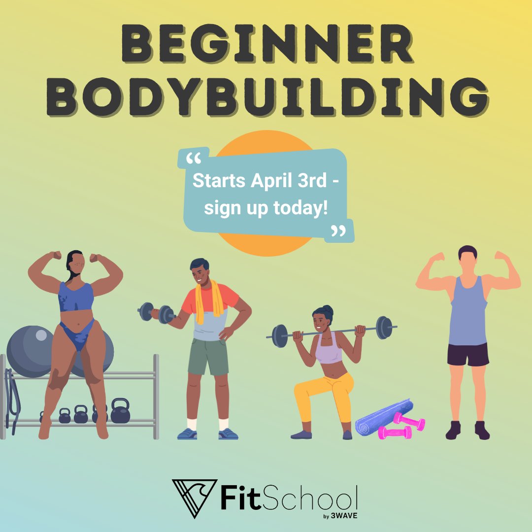 3Wave_Fitness's tweet photo. Join us April 3rd for the next round of FitSchool: Beginner Bodybuilding!

Bodybuilding might be an intimidating term - but it can actually benefit all bodies! 

Learn more about Beginner Bodybuilding and sign up here: https://t.co/nFI4BySezS https://t.co/xBYAaMquOG