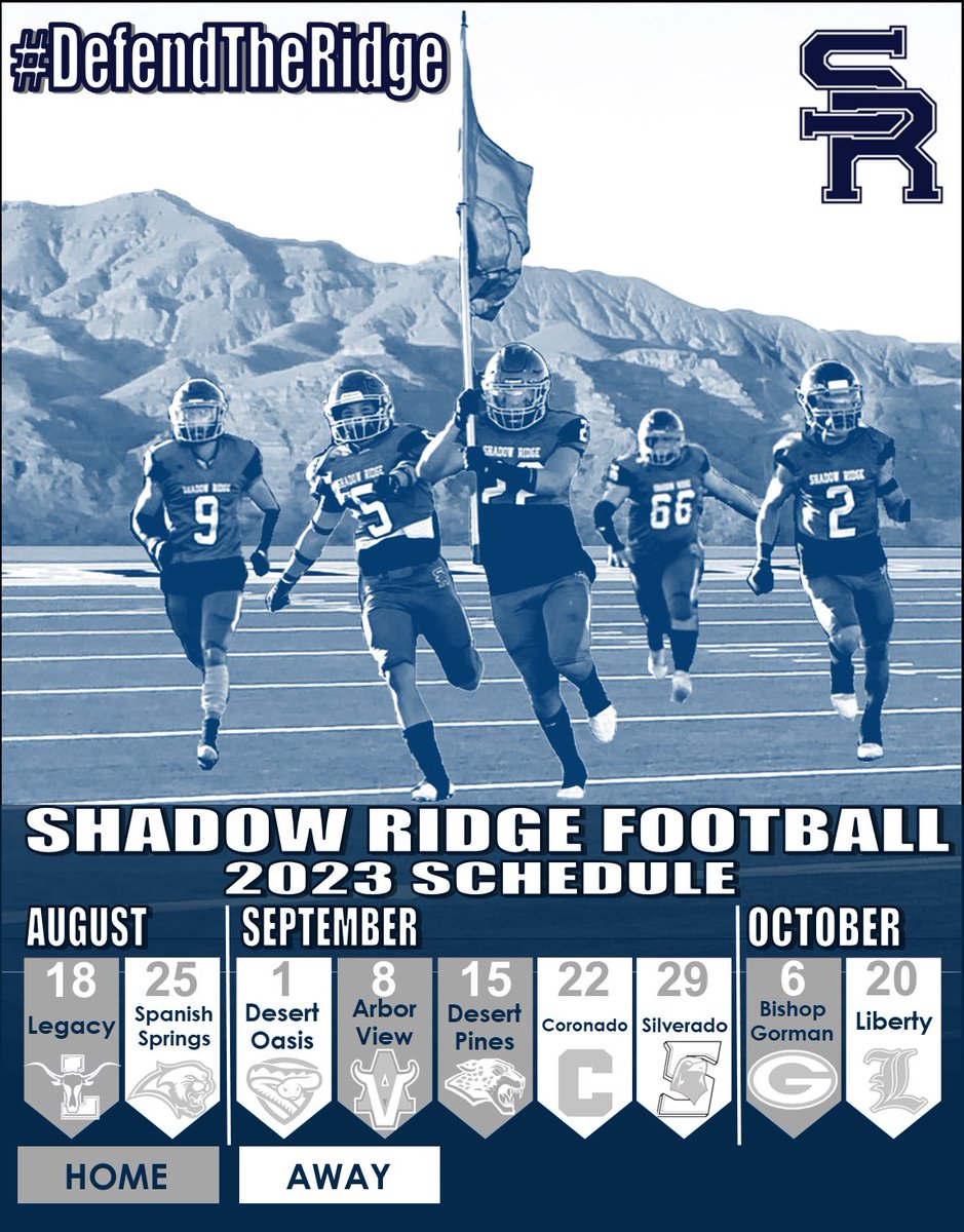 defendtheridge's tweet image. 2023 Schedule 🏈📆🍿🎥
#DefendTheRidge #ShadowFootball #MustangRumble #JustBetter #702HSFB #GATA
