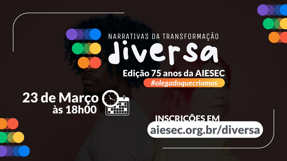 Amanhã acontece o nosso evento sobre diversidade em... Não vai querer perder.
aiesec.org.br/diversa