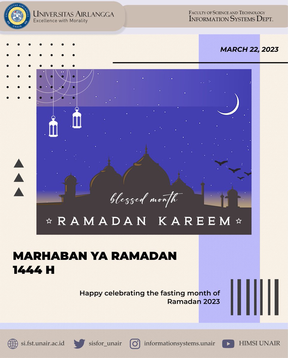 Ramadan Mubarak to all Muslims around the world!
May Allah grant all our prayers and guide us to his path

#InformationSystems
#UniversitasAirlangga
#UNAIR
#SistemInformasi
#ramadhan2023