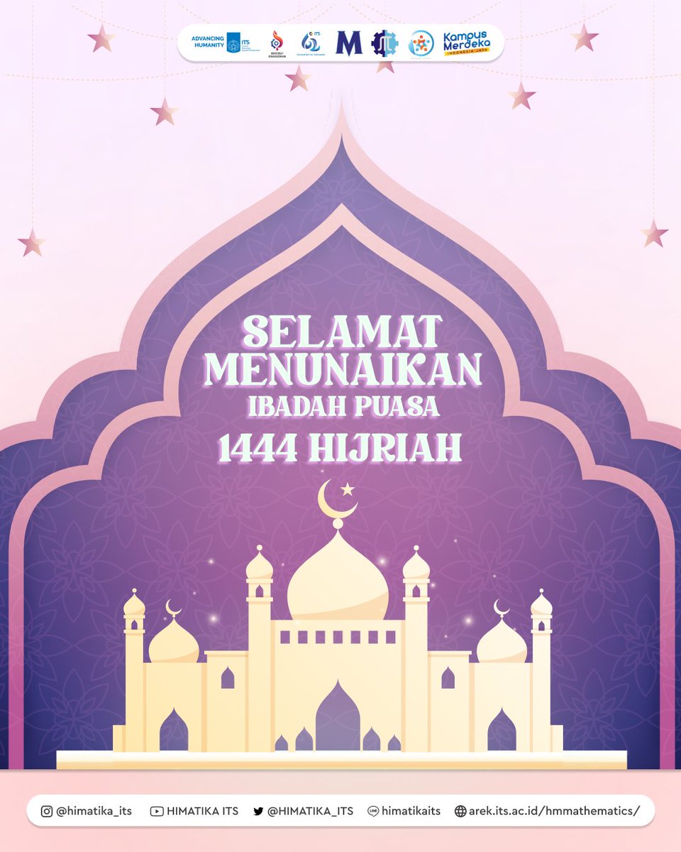 [ BULAN RAMADHAN 1444 H ]

Marhaban Yaa Ramadhan, Selamat menunaikan ibadah puasa 1444 H bagi yang menjalankan, semoga seluruh amal kita di Bulan Ramadhan ini diterima oleh Allah SWT🙏

#RAMADHAN1444H
#MEDFO2023
#RUANGCIPTA
#HIMATIKAITS
#ITSSURABAYA