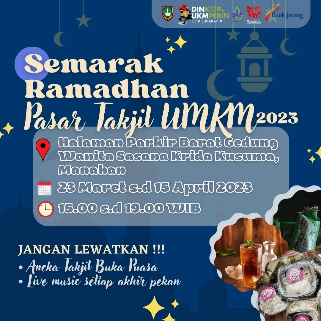 Gausah bingung mau cari takjil, bisa langsung mampir ke 'Semarak Ramadhan, PASAR TAKJIL UMKM 2023'🥳🤗