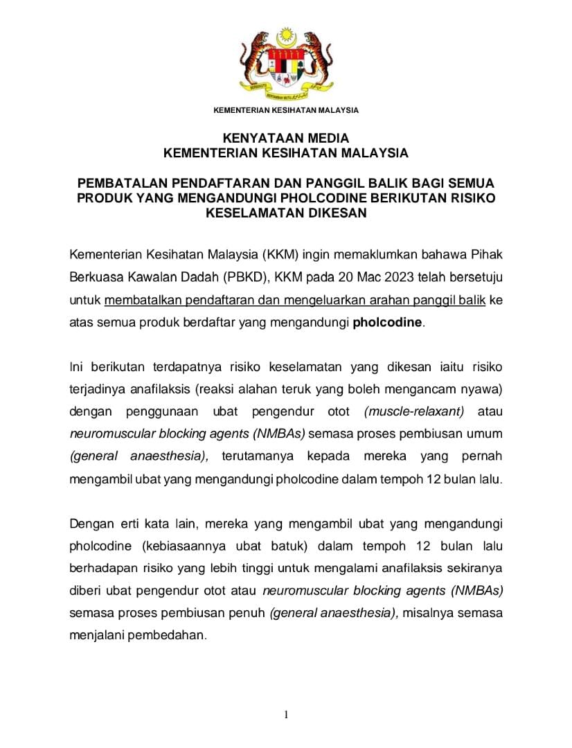 KKMPutrajaya's tweet photo. KENYATAAN MEDIA 
KEMENTERIAN KESIHATAN MALAYSIA
 23 MAC 2023 

📌PEMBATALAN PENDAFTARAN DAN PANGGIL BALIK BAGI SEMUA PRODUK YANG MENGANDUNGI PHOLCODINE BERIKUTAN RISIKO KESELAMATAN DIKESAN https://t.co/7zv8OjeO4v