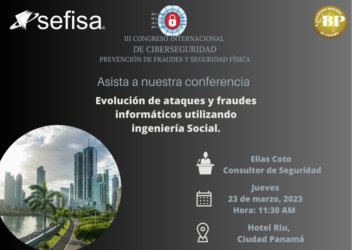 SefisaCA's tweet photo. No se pierda la participación en nuestra conferencia en el III Congreso Internacional de Ciberseguridad, Prevención de Fraudes y Seguridad Física, organizado por @ABPanama 

Agenda:
https://t.co/qgyA9xVAyl

#SEFISA  #CongresoInternacionalDeCiberseguridad #PrevencionDeFraudes https://t.co/p2u9kSSLVA