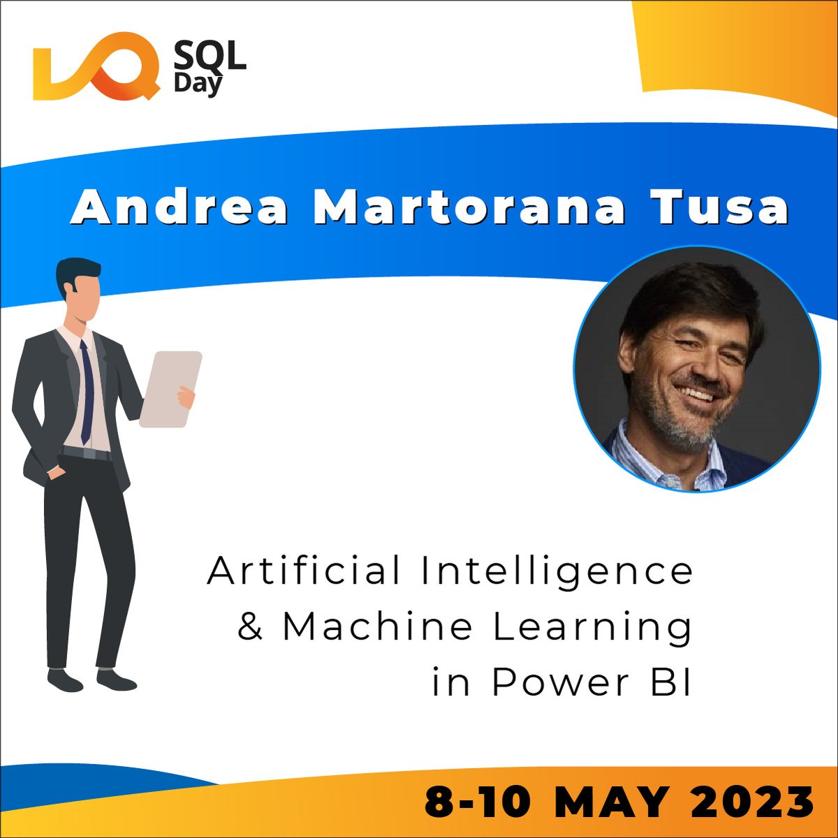Join us for a must-see session by 
👨🏻‍💻<a href="/bruco441/">Andrea Martorana Tusa</a>
 on Artificial Intelligence &amp; Machine Learning in Power BI at #SQLDay2023!

👉sqlday.pl
 
#andreamartoranatusa #SQLDay #DataCommunityPoland #Wroclaw