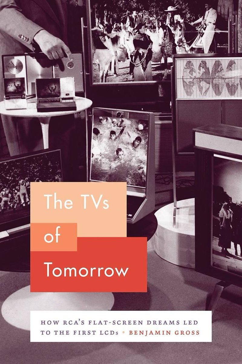 bhgross144's tweet photo. The #TVsOfTomorrow: Published five years ago today!

(Don't forget that until June 15, you get a copy for just $12 by visiting @UChicagoPress &amp; entering the code AD1996 at checkout!)

https://t.co/FXOXoL6g4I

#histSTM #RCA #LCD #LiquidCrystals
#electronics #innovation #flatpanel https://t.co/9WhX5v7vzx