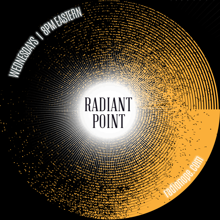 RadioNOPE's tweet image. No borders, no walls—just 2 hours of the most entrancing and compelling new music from all genres! Its RADIANT POINT on radionope.com