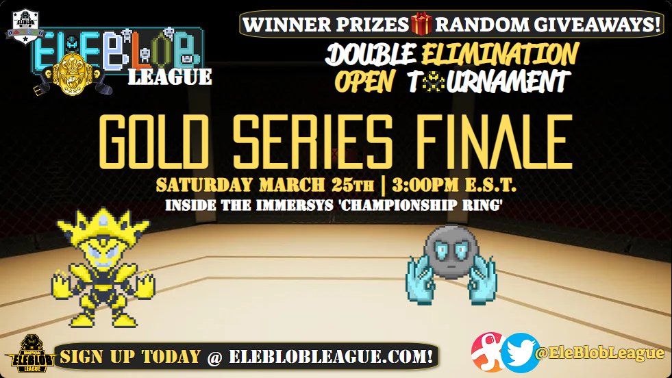 EleblobLeague's tweet image. DON&apos;T MISS OUT ON THE ACTION! 👾🏆
SIGN UP FOR THE &apos;U.E.L. GOLD SERIES FINALE&apos;
BEFORE SPOTS RUN OUT!

🏟️ Sat. March 25th | 3pm EST.
INSIDE THE IMMERSYS (CHAMPIONSHIP RING)

😃DOWNLOAD IMMERSYS TODAY!⬇️
immersys.io/game-download/

#EleBlob
#Immersys
#Metaverse
#EleBlobLeague