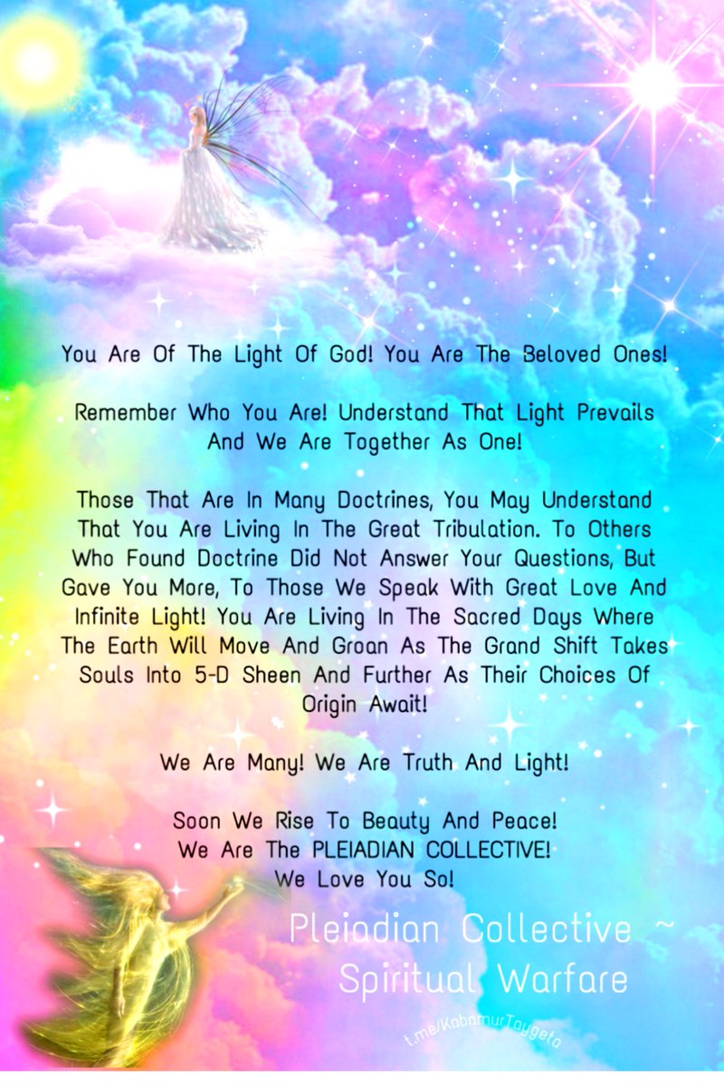 MECEE22's tweet image. Message from the #PLEIADIAN COLLECTIVE ~ Spiritual Warfare