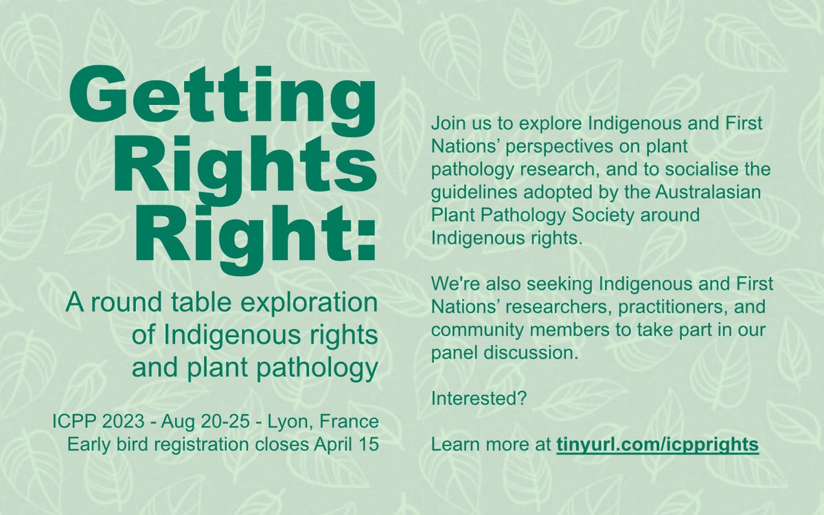 Are you an Indigenous/First Nations’ plant pathology researcher or practitioner with a perspective on Indigenous/First Nations’ rights in research? Or know someone who is? If you’re attending #ICPP2023, we want to hear from you. Find more info at tinyurl.com/icpprights