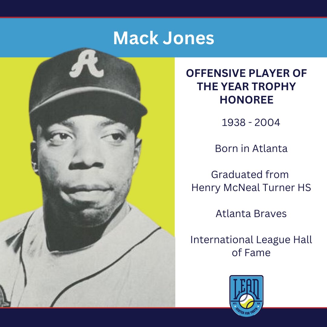 LEADAtlanta's tweet image. Mack Jones played for the Milwaukee Braves, Atlanta Braves, Cincinnati Reds, and Montreal Expos. The  trophy in his name will be given to a player who is a leader, a run producer, power hitter, with speed and agility.

#LEAD2Legacy #KnowYourTruth #SpringBaseball #APS