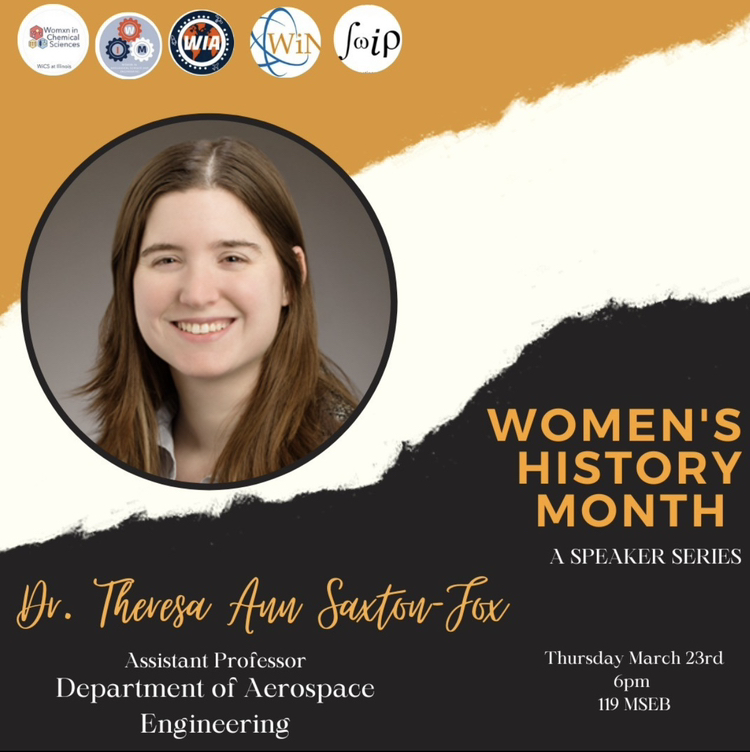 IllinoisWics's tweet photo. This week's Women's History Month speaker is Dr. Saxton-Fox, hosted by Women in Aerospace! Come hear about her experiences tomorrow (3/23) night at 6:00pm in 119 MSEB (location change!). Pizza will be provided. Hope to see you there! https://t.co/RLXONFHkeZ
