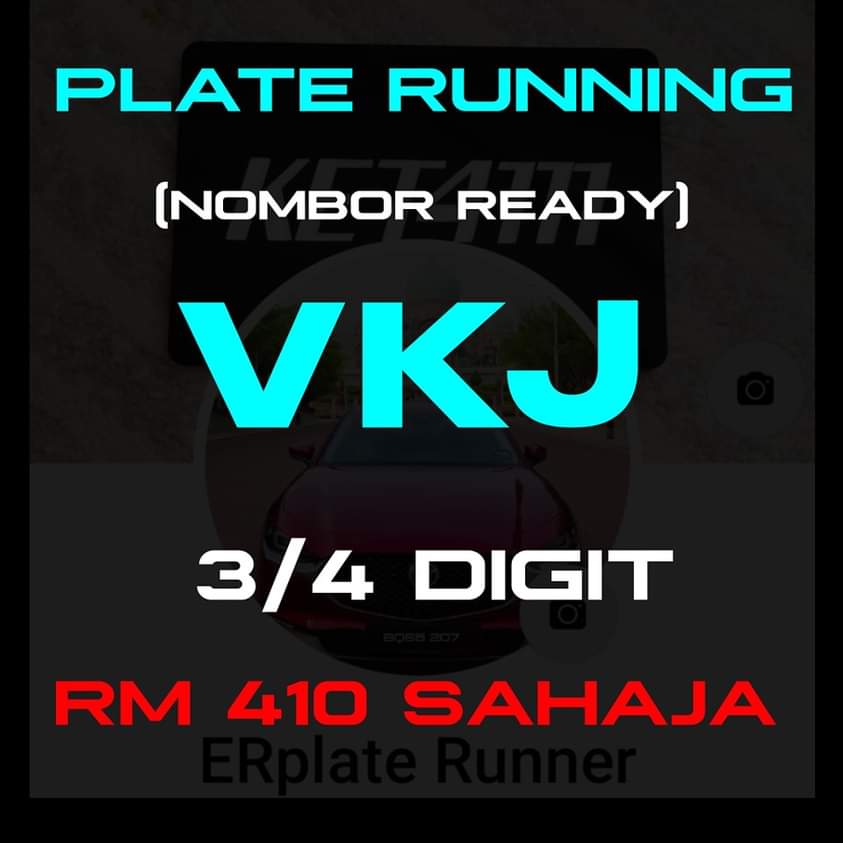 Erplate_Runner's tweet photo. Plate Running #VKJ (WP/KL)‼️
3/4 digit READY number selling fast!
-siap daftar atas nama buyer
-RM 410 sahaja
-after beli,register valid 6 bulan
-boleh guna kenderaan baru/lama
-boleh request untuk check nombor lain
Refer nombor dlm list, https://t.co/U8n3Ym9OvG