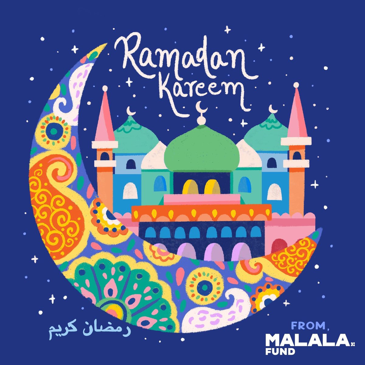 Malala's tweet image. Ramadan Mubarak 🌙 This month reminds us to be generous, giving and loving to everyone and to think of our sisters and brothers, especially those in difficult situations. I hope we practice its teachings and message throughout the year.