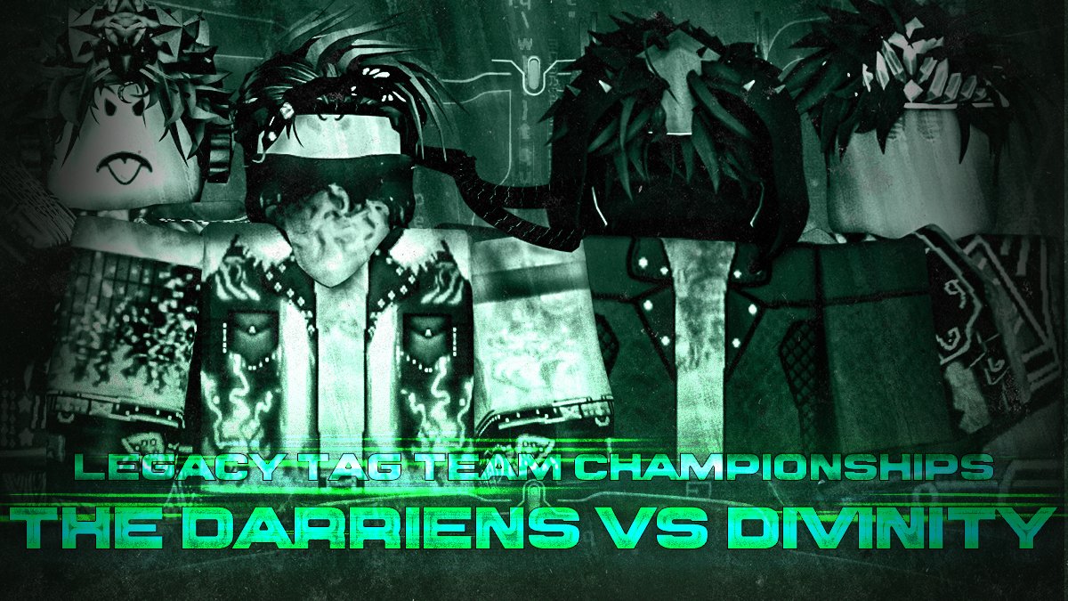 LegacyRWRBLX's tweet photo. Cyberslam | 3/27/23 @ 6:00 PM EST

#TheDarriens look to become the first-ever Legacy Tag Team Champions and keep their undefeated streak alive!

However, #Divinity stands in their path to undisputed greatness. Who will win the Tag Team Gold??? https://t.co/9fSS6yvdMH